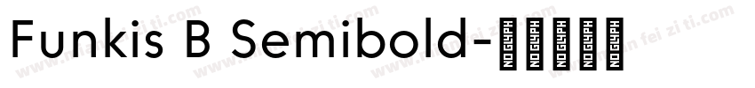 Funkis B Semibold字体转换